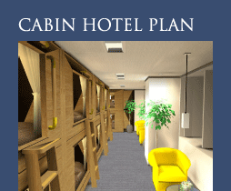 CABIN HOTEL PLAN